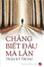 Chẳng Biết Đâu Mà Lần (revised edition) by Tran, Ky Trung