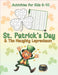 St. Patrick's Day & The Naughty Leprechaun Activity Book for Kids Ages 6-10 by Wintersberger, Victoria