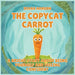 The Copycat Carrot: A Bright Story About Being Yourself and Feeling Confident by Diana Hanson