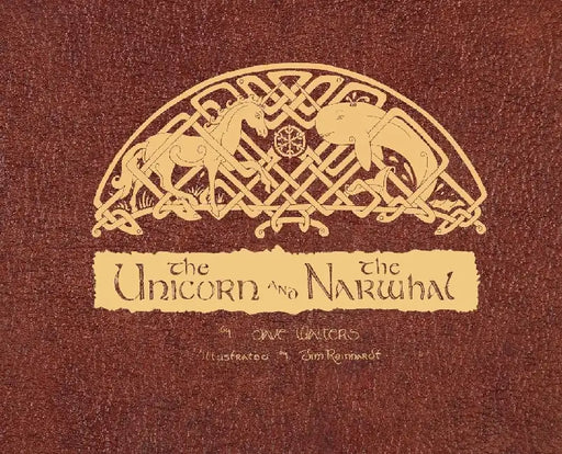 The Unicorn and the Narwhal by Dave Walters