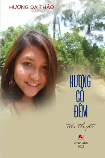 Hương Cỏ Đêm by Da Thao Huong
