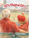 TIP's Magical Gift by Barbara Mishkin, Lauren M. Driscill