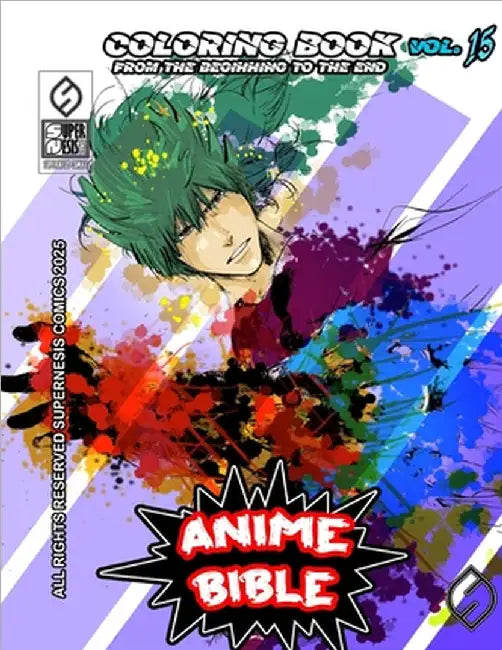 Anime Bible From The Beginning To The End Vol. 15: Coloring book by Ortiz, Javier