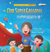 Our Super Grandma A Bilingual English-Chinese Storybook by Kara Su