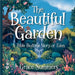 The Beautiful Garden: A Bible Bedtime Story of Eden by Grace Summers