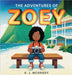 The Adventures of Zoey: Zoey Goes to Jamaica by K. J. McGrady