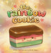 The Rainbow Cookie by Rachel Rogers, Rachel Rogers