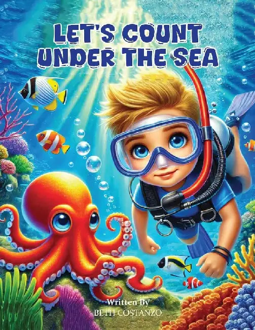 Let's Count Under the Sea by Beth Costanzo