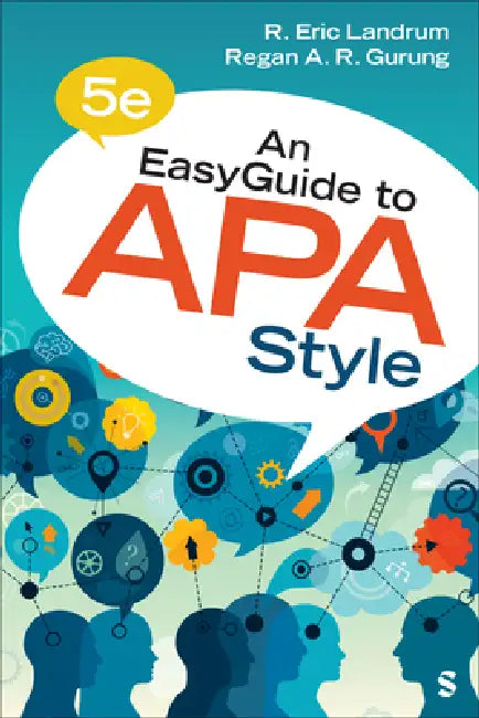An EasyGuide to APA Style by R. Eric Landrum, Regan A. R. Gurung