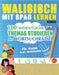 Walisisch Mit Spaß Lernen - Für Kinder: Aller Altersgruppen - 100 Wesentliche Themas Studieren Mit Wortsuchrätsel - Vol.1 by Linguas Classics