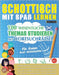 Schottisch Mit Spaß Lernen - Für Kinder: Aller Altersgruppen - 100 Wesentliche Themas Studieren Mit Wortsuchrätsel - Vol.1 by Linguas Classics