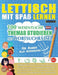 Lettisch Mit Spaß Lernen - Für Kinder: Aller Altersgruppen - 100 Wesentliche Themas Studieren Mit Wortsuchrätsel - Vol.1 by Linguas Classics