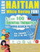 Learn Haitian While Having Fun! - For Children: Kids of All Ages - Study 100 Essential Thematics with Word Search Puzzles - Vol.1 by Linguas Classics