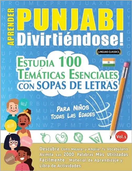 Aprender Punjabi Divirtiéndose! - Para Niños: Todas Las Edades - Estudia 100 Temáticas Esenciales Con Sopas de Letras - Vol.1 by Linguas Classics