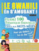 Apprendre Le Swahili En s'Amusant - Pour Les Enfants: Tous Les Âges - Étudiez 100 Thématiques Essentielles Grâce Aux Mots Mêlés - Vol.1 by Linguas Classics