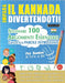Impara Il Kannada Divertendoti! - Per Bambini: Di Tutte Le Età - Studiare 100 Argomenti Essenziali Grazie Alle Parole Intrecciate by Lingua Classics