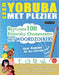 Leer Yoruba Met Plezier - Voor Kinderen: Van Alle Leeftijden - Bestudeer 100 Essentiële Onderwerpen Met Woordzoekers - Vol.1 by Best Activity Books