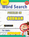 Word Search Puzzles in German for Adults - Awesome! Vol.1 - Delta Classics by Best Activity Books