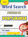 Word Search Puzzles in Portuguese for Adults - Awesome! Vol.1 - Delta Classics by Best Activity Books
