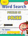 Word Search Puzzles in Polish for Seniors - Awesome! Vol.1 - Delta Classics by Best Activity Books