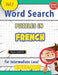 Word Search Puzzles in French for Intermediate Level - Awesome! Vol.1 - Delta Classics by Best Activity Books