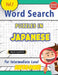 Word Search Puzzles in Japanese for Intermediate Level - Awesome! Vol.1 - Delta Classics by Best Activity Books