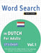 Word Search in Dutch for Adults - It's Easy! Vol.1 - Delta Classics - Find 2000 Cleverly Hidden Words: A Fun Language Activity - Includes Bonus Game & by Best Activity Books