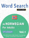 Word Search in Norwegian for Adults - It's Easy! Vol.1 - Delta Classics - Find 2000 Cleverly Hidden Words: A Fun Language Activity - Includes Bonus Ga by Best Activity Books