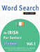 Word Search in Irish for Seniors - It's Easy! Vol.1 - Delta Classics - Find 2000 Cleverly Hidden Words: A Fun Language Activity - Includes Bonus Game by Best Activity Books