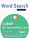 Word Search in Irish for Intermediate Level - It's Easy! Vol.1 - Delta Classics - Find 2000 Cleverly Hidden Words: A Fun Language Activity - Includes by Best Activity Books