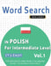 Word Search in Polish for Intermediate Level - It's Easy! Vol.1 - Delta Classics - Find 2000 Cleverly Hidden Words: A Fun Language Activity - Includes by Best Activity Books