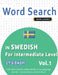 Word Search in Swedish for Intermediate Level - It's Easy! Vol.1 - Delta Classics - Find 2000 Cleverly Hidden Words: A Fun Language Activity - Include by Best Activity Books