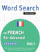 Word Search in French for Advanced - It's Easy! Vol.1 - Delta Classics - Find 2000 Cleverly Hidden Words: A Fun Language Activity - Includes Bonus Gam by Best Activity Books