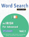 Word Search in Irish for Advanced - It's Easy! Vol.1 - Delta Classics - Find 2000 Cleverly Hidden Words: A Fun Language Activity - Includes Bonus Game by Best Activity Books