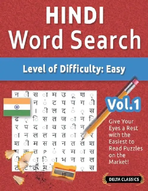 Hindi Word Search - Level of Difficulty: Easy - Vol.1 - Delta Classics - Give Your Eyes a Rest with the Easiest to Read Puzzles on the Market! by Best Activity Books