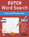 Dutch Word Search - Level of Difficulty: Easy - Vol.1 - Delta Classics - Give Your Eyes a Rest with the Easiest to Read Puzzles on the Market! by Best Activity Books