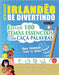 Aprender Irlandês Se Divertindo! - Para Crianças: Todas as Idades - Estude 100 Temas Essenciais Com Caça Palavras - Vol.1 by Linguas Classics