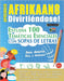 Aprender Afrikaans Divirtiéndose! - Para Adultos: Fácil a Avanzado - Estudia 100 Temáticas Esenciales Con Sopas de Letras - Vol.1 by Linguas Classics