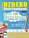 Aprender Uzbeko Divirtiéndose! - Para Adultos: Fácil a Avanzado - Estudia 100 Temáticas Esenciales Con Sopas de Letras - Vol.1 by Linguas Classics