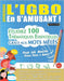 Apprendre l'Igbo En s'Amusant - Pour Les Adultes: Niveau Facile À Avancé - Étudiez 100 Thématiques Essentielles Grâce Aux Mots Mêlés - Vol.1 by Linguas Classics