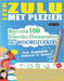 Leer Zulu Met Plezier - Voor Volwassenen: Gemakkelijk Tot Gevorderd - Bestudeer 100 Essentiële Onderwerpen Met Woordzoekers - Vol.1 by Linguas Classics