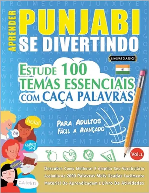 Aprender Punjabi Se Divertindo! - Para Adultos: Fácil a Avançado - Estude 100 Temas Essenciais Com Caça Palavras - Vol.1 by Linguas Classics