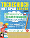 Tschechisch Mit Spaß Lernen - Für Anfänger: Einfach Und Mittelstufe - 100 Wesentliche Themas Studieren Mit Wortsuchrätsel - Vol.1 by Linguas Classics