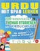 Urdu Mit Spaß Lernen - Für Anfänger: Einfach Und Mittelstufe - 100 Wesentliche Themas Studieren Mit Wortsuchrätsel - Vol.1 by Linguas Classics