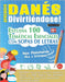 Aprender Danés Divirtiéndose! - Para Principiantes: Fácil a Intermedio - Estudia 100 Temáticas Esenciales Con Sopas de Letras - Vol.1 by Linguas Classics
