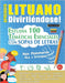 Aprender Lituano Divirtiéndose! - Para Principiantes: Fácil a Intermedio - Estudia 100 Temáticas Esenciales Con Sopas de Letras - Vol.1 by Linguas Classics