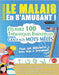 Apprendre Le Malais En s'Amusant - Pour Les Débutants: Niveau Facile Et Intermédiaire - Étudiez 100 Thématiques Essentielles Grâce Aux Mots Mêlés - Vo by Linguas Classics
