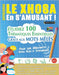 Apprendre Le Xhosa En s'Amusant - Pour Les Débutants: Niveau Facile Et Intermédiaire - Étudiez 100 Thématiques Essentielles Grâce Aux Mots Mêlés - Vol by Linguas Classics