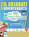 Impara Il Gujarati Divertendoti! - Per Principianti: Facile a Intermedio - Studiare 100 Argomenti Essenziali Grazie Alle Parole Intrecciate by Lingua Classics
