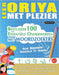 Leer Oriya Met Plezier - Voor Beginners: Gemakkelijk Tot Gemiddeld - Bestudeer 100 Essentiële Onderwerpen Met Woordzoekers - Vol.1 by Linguas Classics